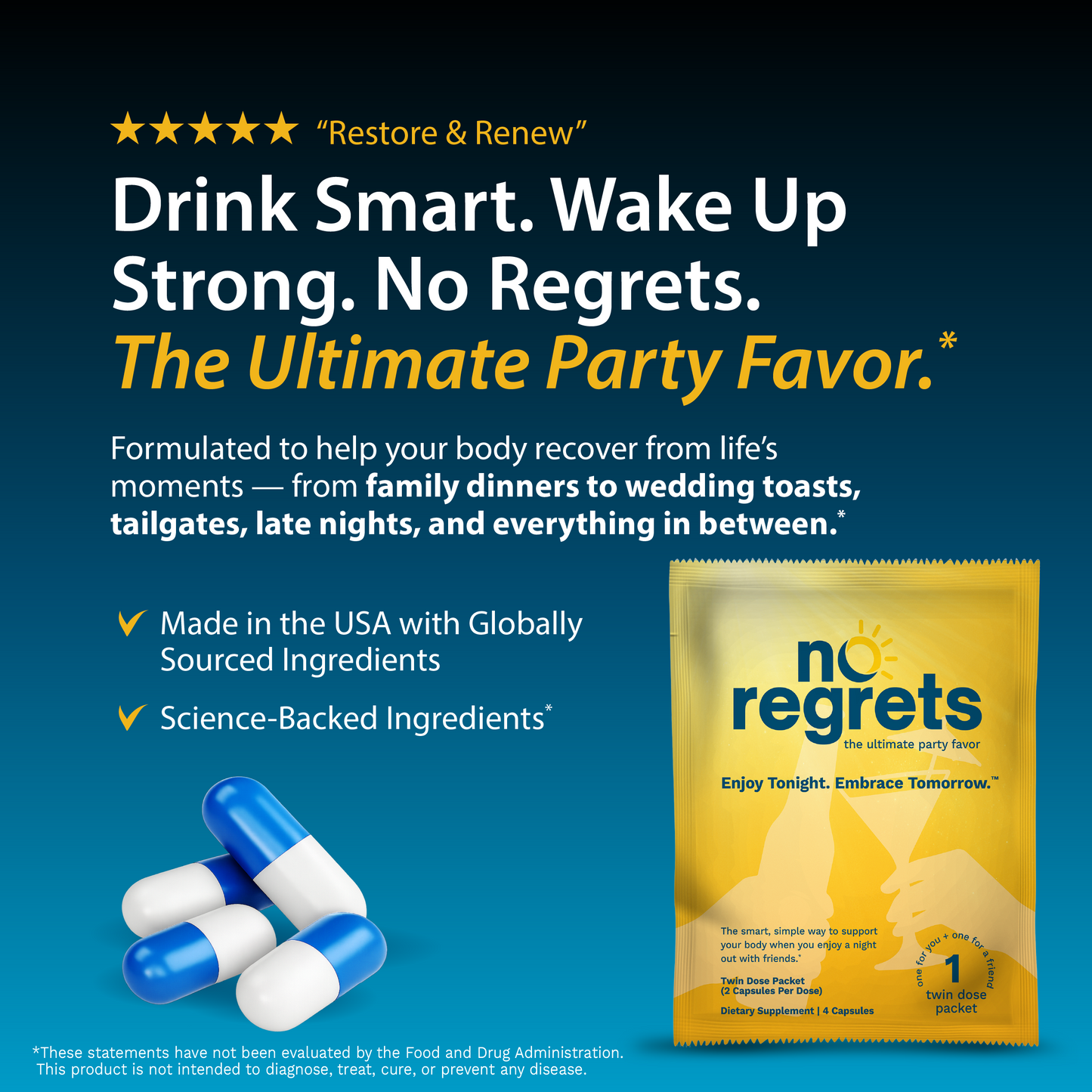 No Regrets – The Ultimate Party Favor